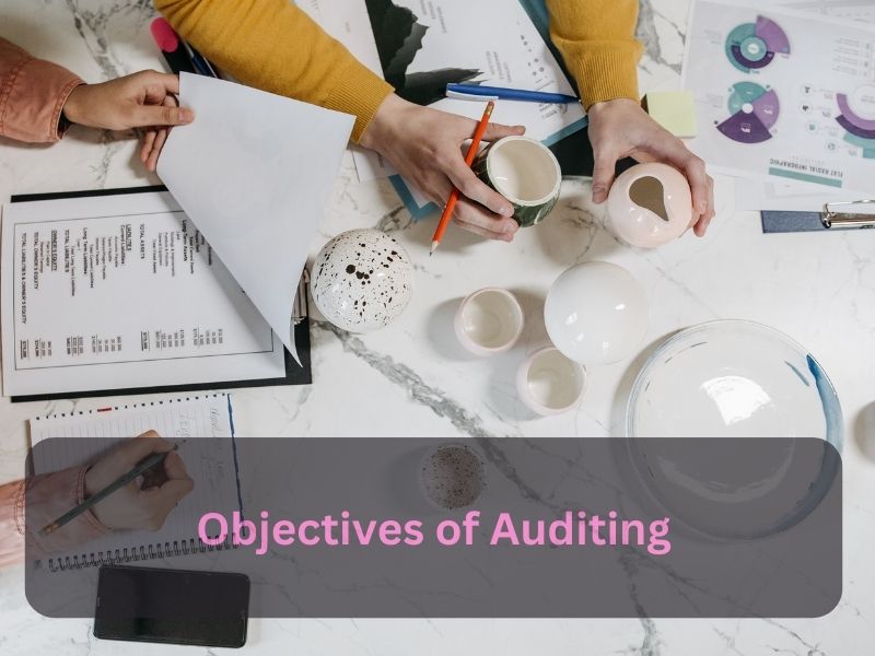 objectives of auditing