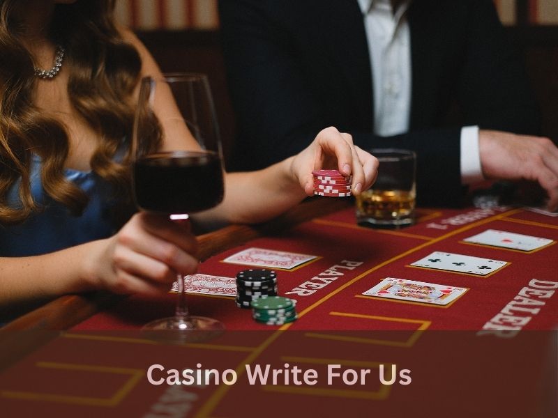 casino write for us